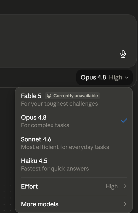 Claude model selector showing Fable 5 marked Currently unavailable with Opus 4.8 selected.
